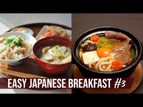 EASY JAPANESE BREAKFAST 3 And Sukiyaki Hot Pot Udon for Dinner