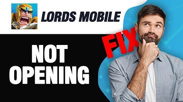 How To Fix Lords Mobile Not Opening | Easy Quick Solution