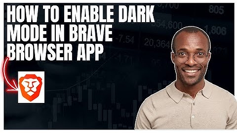 How to enable dark mode in Brave browser app
