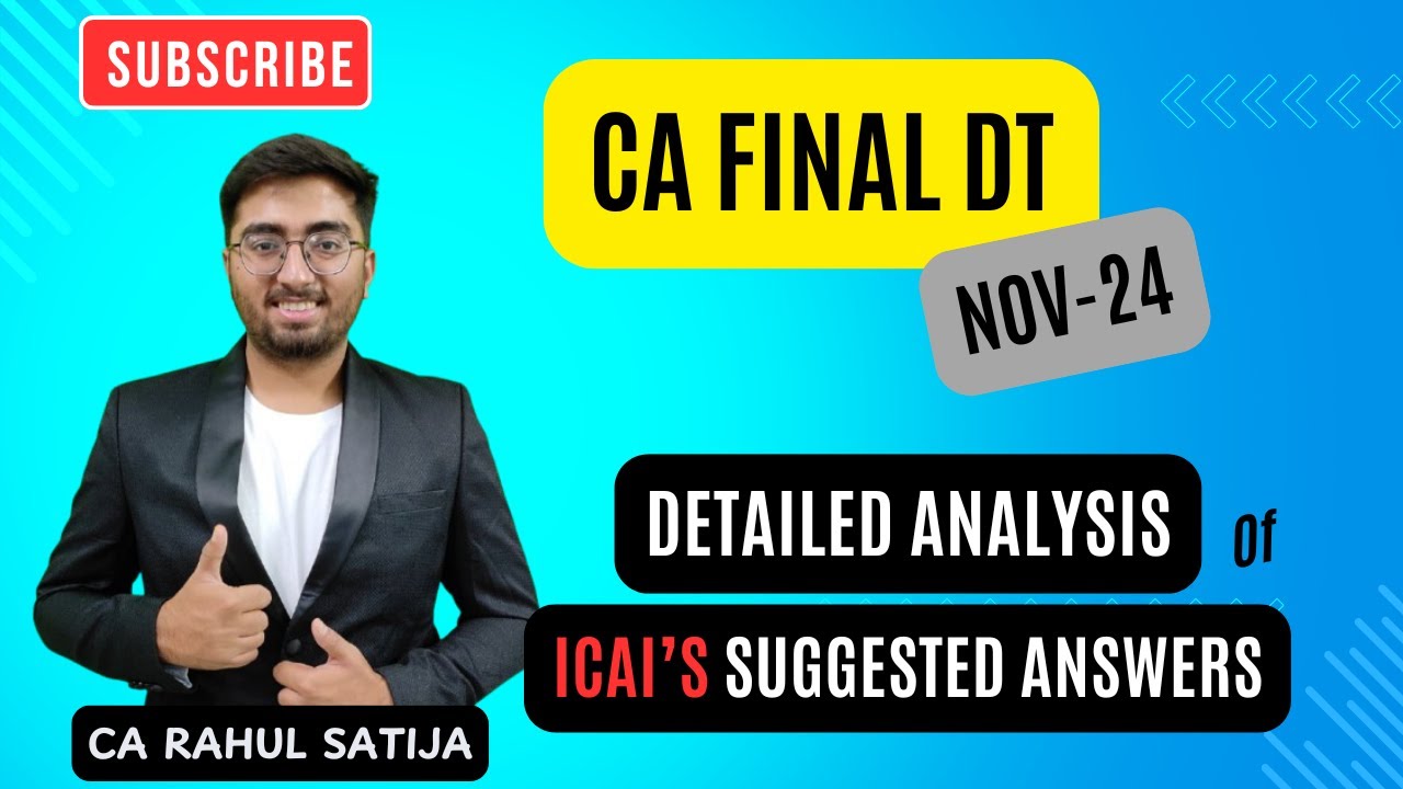 CA Final DT Suggested Answers by ICAI for Nov-24 Exams | By CA Rahul ...
