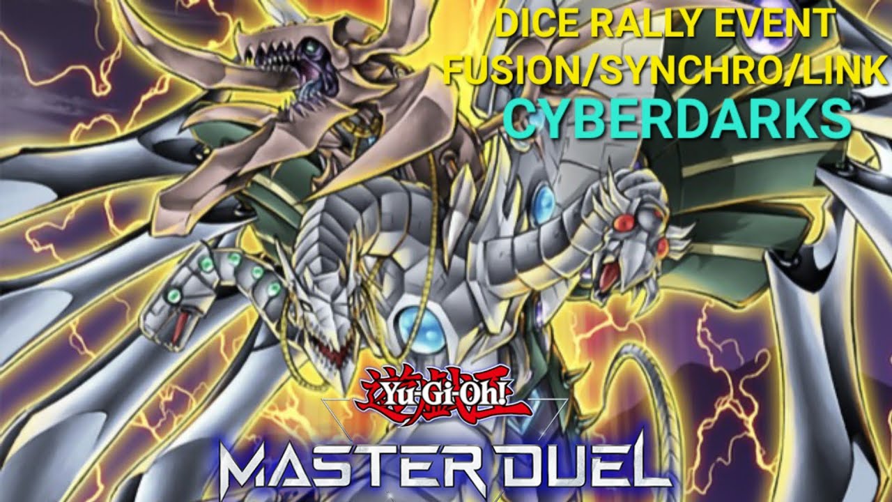 CYBERDARKS! - DICE RALLY EVENT! - YUGIOH MASTER DUEL!