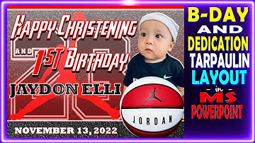 BIRTHDAY & DEDICATION TARPAULIN LAYOUT AND DESIGN IN MS POWERPOINT II JORDAN THEMED
