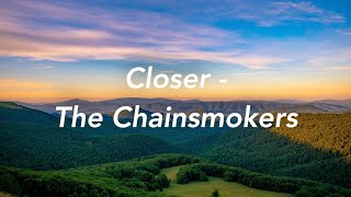 Closer | The Chainsmokers (Lyrics)