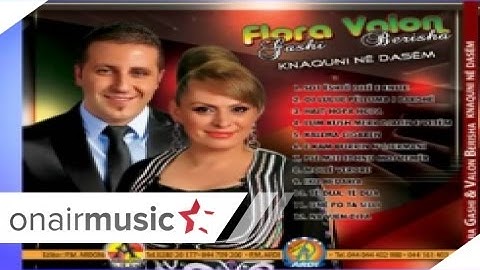Flora Gashi & Valoni   E kam burrin ne gjermani