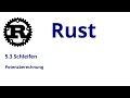 5.3 Rust: Potenzberechnung
