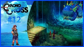 Blessing From The Water Dragon | Chrono Cross Radical Dreamers | Let's Play [Episode 12,Blind, PC]