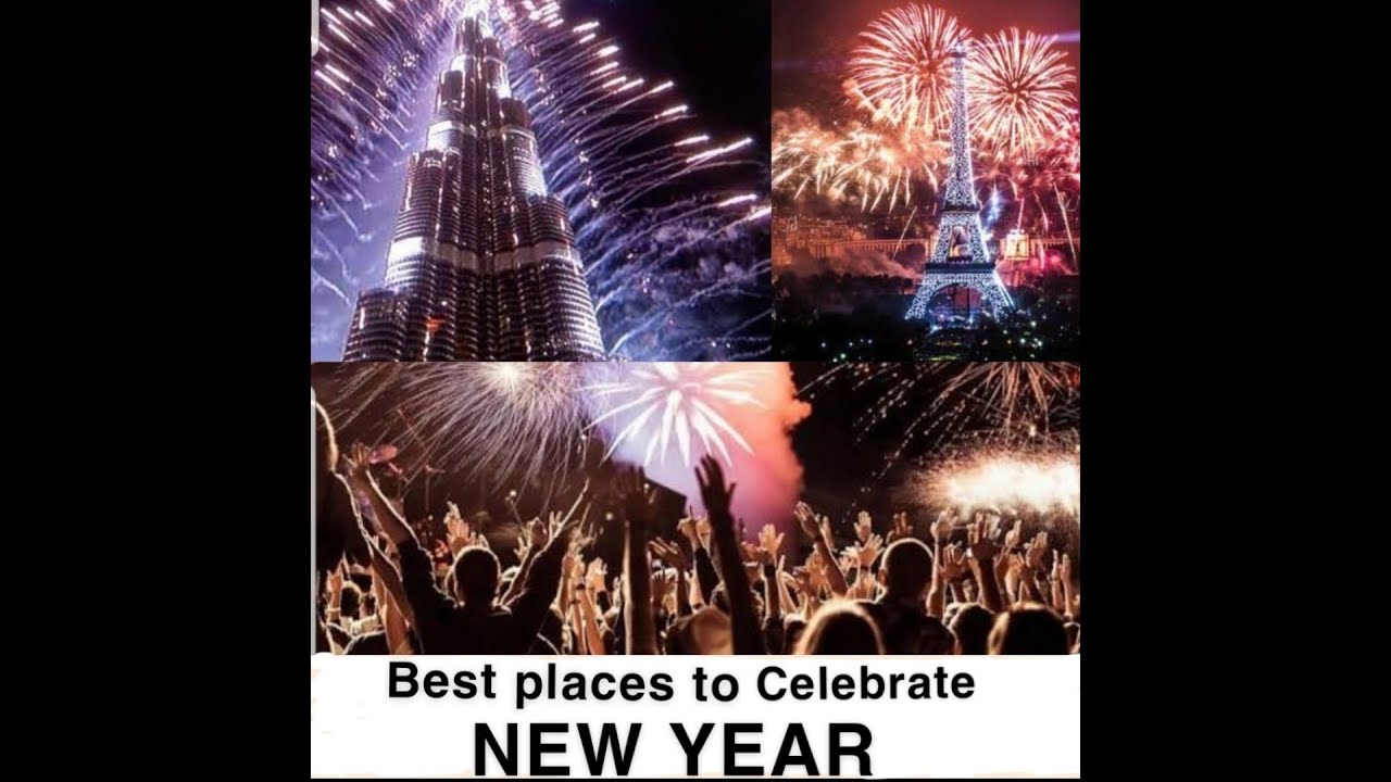 10 GREAT PLACES TO SPEND NEW YEAR S EVE YouTube 10 GREAT PLACES TO SPEND NEW YEAR S EVE YouTube