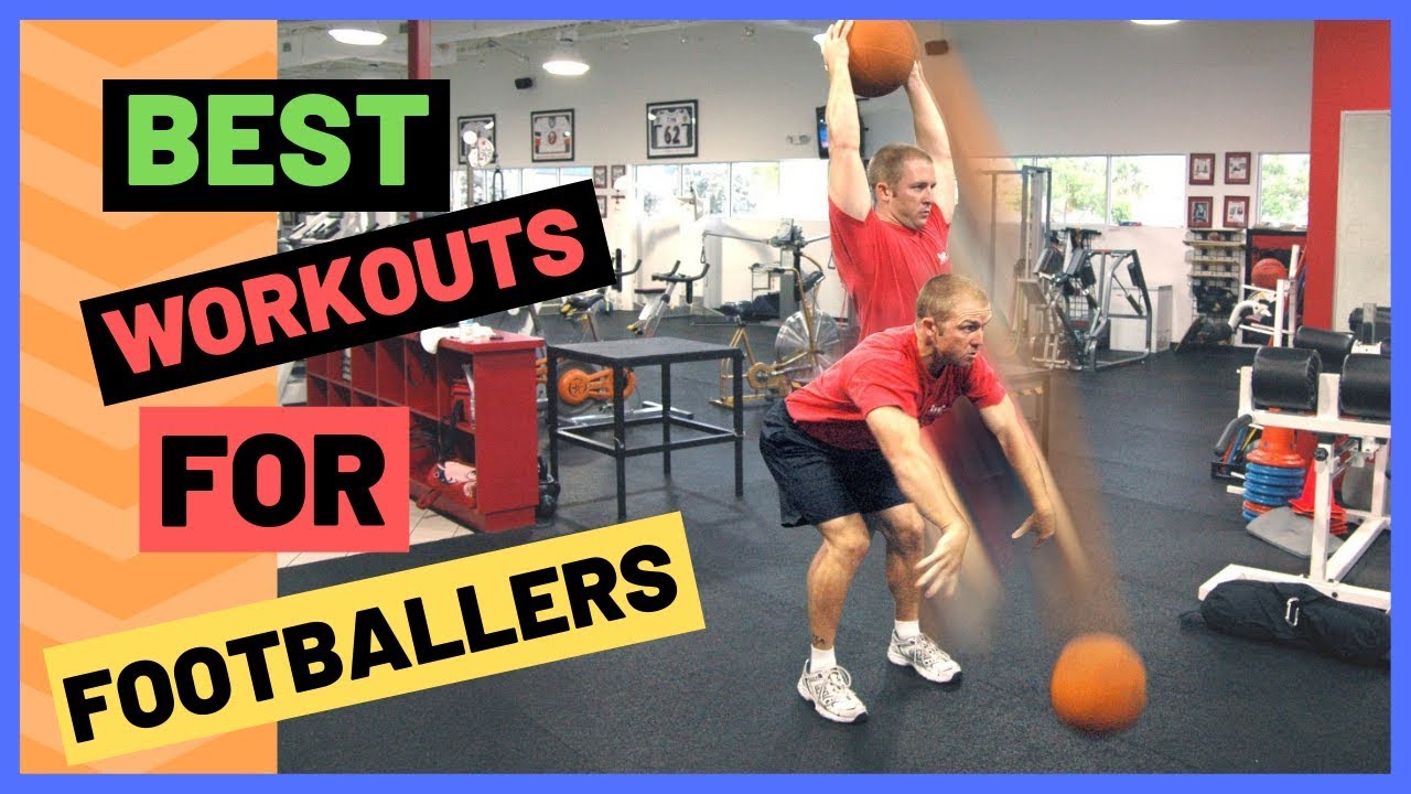BEST WORKOUTS FOR FOOTBALL PLAYERS [2019] YouTube