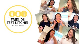 Whats Friends Test Kitchen?