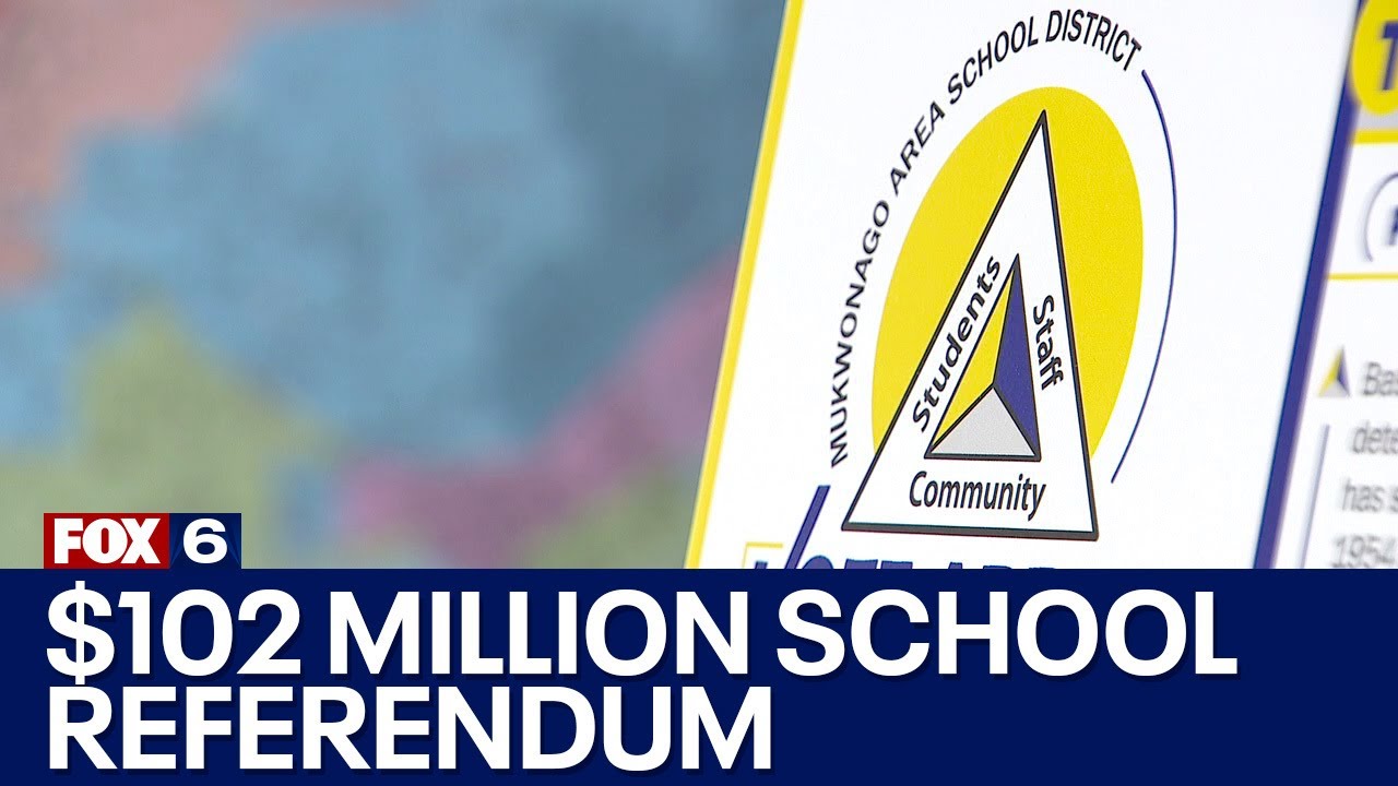 Mukwonago school referendum, voters to decide on 102 million FOX6