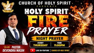 🔥 Holy Spirit Fire #Prayer #Live #Ps. Devendra Masih @ChurchofHolySpirt #shortvideo #love #night