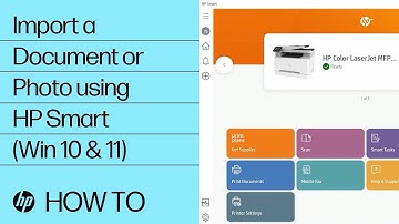 How to Import a Document or Photo using HP Smart (Win 10 & 11) | HP Smart | HP Support