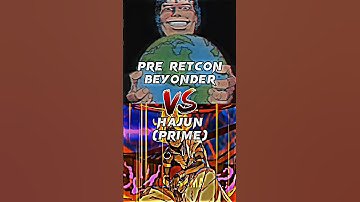 Who Is Strongest || Pre Retcon Beyonder vs Hajun #shorts#youtubeshorts