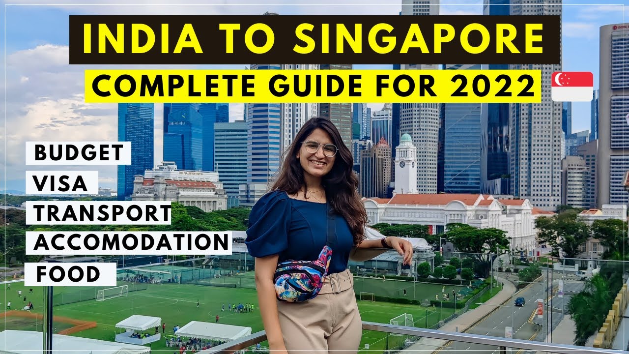 ⁣India to Singapore TRAVEL GUIDE' 2022 | Budget, Visa, Stay, SIM, Food- Things To KNOW BEFORE YO