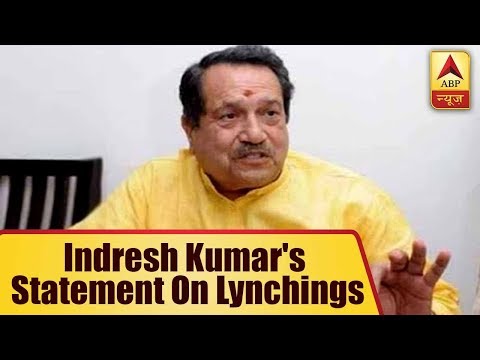 Lynchings will stop if people don’t eat beef, says RSS leader Indresh Kumar