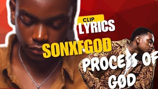 SONXFGOD _-_ PROCESS OF GOD_-_ CLIP LYRICS BY PÉPITES SONORES 
