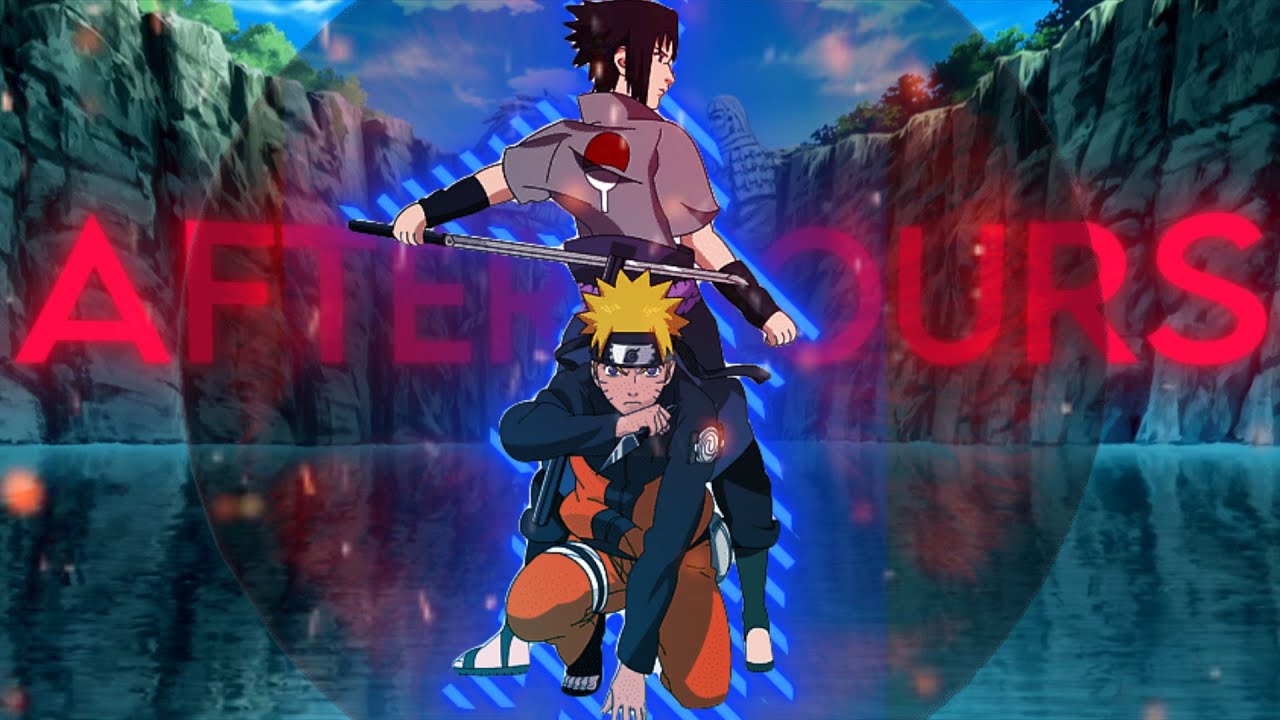 NARUTO EDIT "AFTER HOURS" || KENELEX