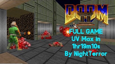Doom II: Hell on Earth UV-Max in 1hr19m10s by NightTerror
