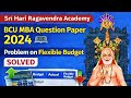 MBA Question Paper 2024| BCU| #mba#managerialaccounting #flexiblebudget