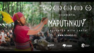Oficial TRAILER Documental Maputinkuy, encuentro con la Tierra_2021