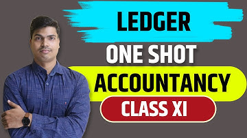 Ledger One shot | Class 11 Accountancy. Ledger Posting & Balancing. Practical Problems #cbseclass11