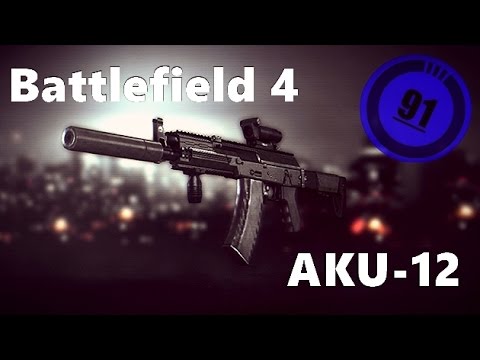 Battlefield 4 "AKU-12" Montage
