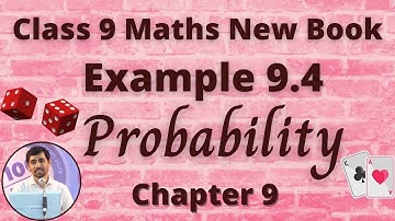 TN Class 9 Maths Probability Example 9.4 Chapter 9 Classic & Empirical Approach AlexMaths