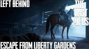 The Last of Us Remastered | Gameplay | Left Behind | Part 6 | Escape From Liberty Gardens #games #ps