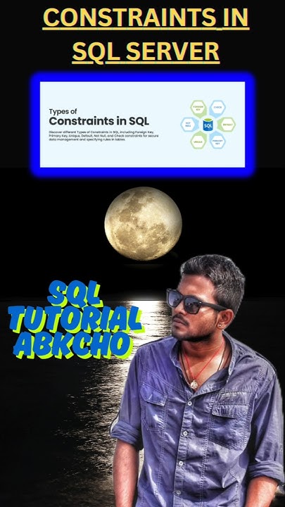 SQL Server Constraints Explained! | Data Integrity Made Simple #sql # ...