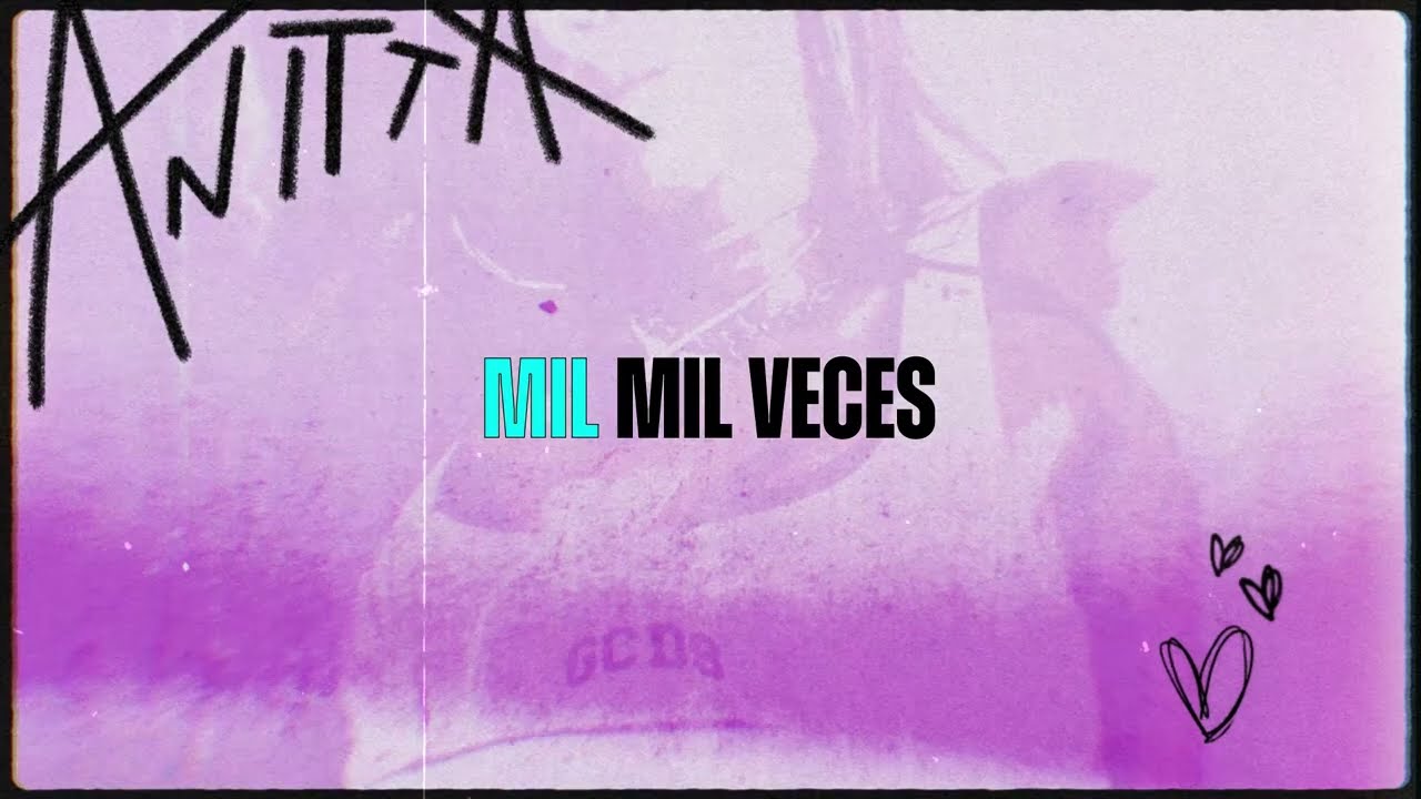 Anitta – Mil Veces (Official Karaoke Version)