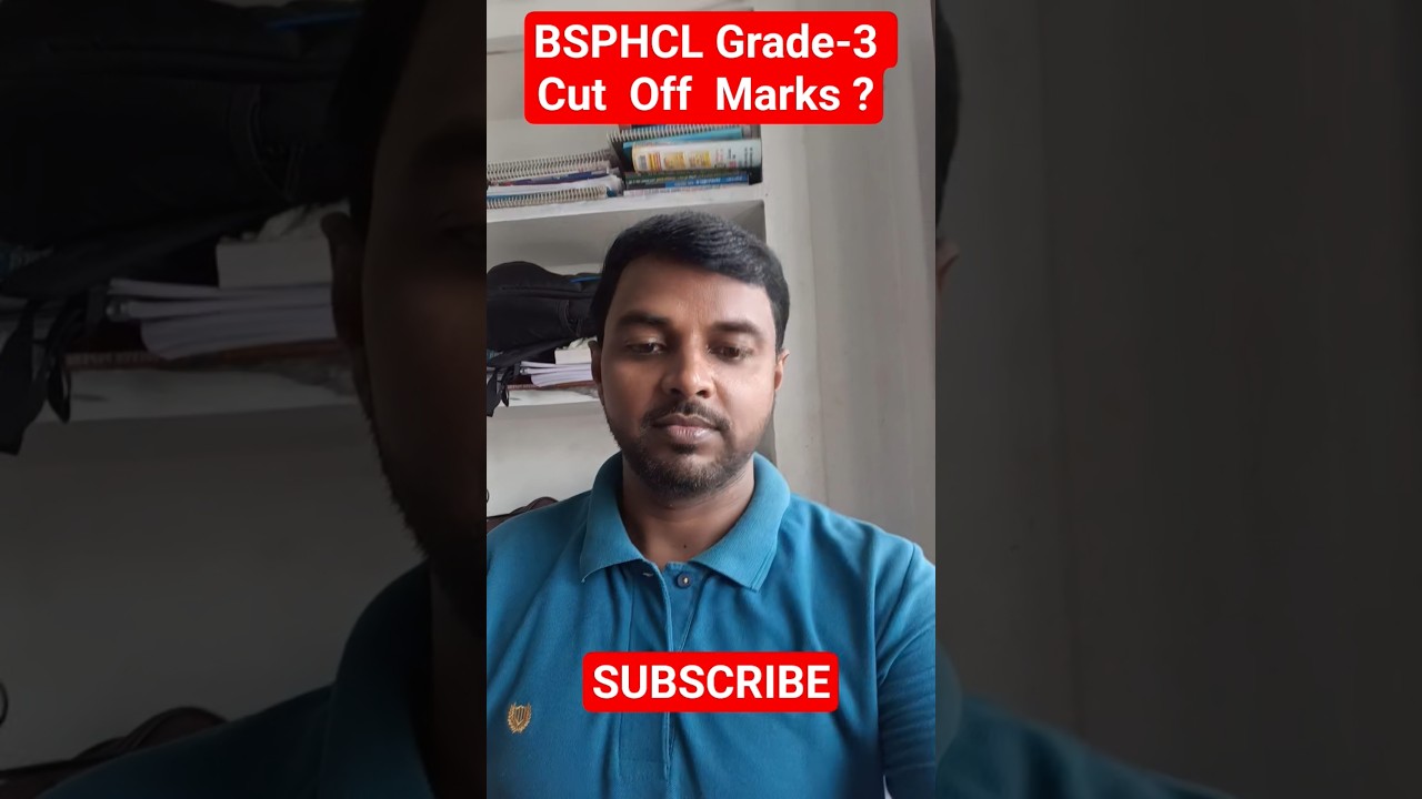 BSPHCL Grade-3 Cut Off Marks | 