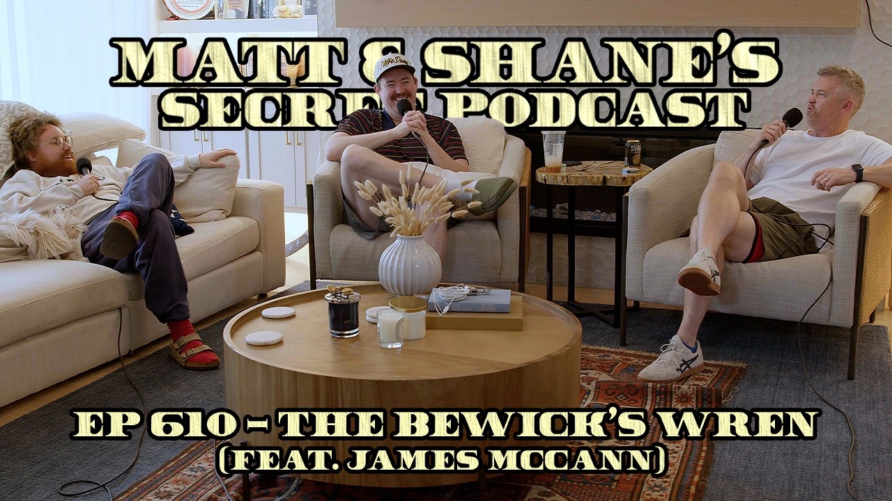 Ep 610 - The Bewick's Wren (feat. James Mccann)