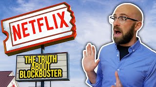 The Truth About Blockbuster Turning Down Purchasing Netflix and What Seemingly Everyone Gets Wrong