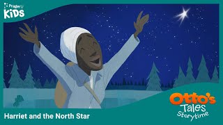 Otto's Tales: Harriet & the North Star | PragerU Kids