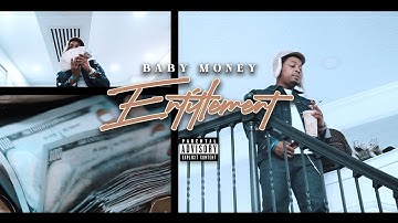 Baby Money - Entitlement (Official Video)