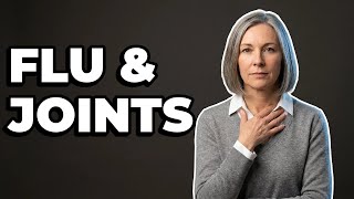 How Does The Flu Affect Arthritis Joint Pain?