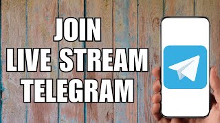 How to Join Live Stream on Telegram (2023)