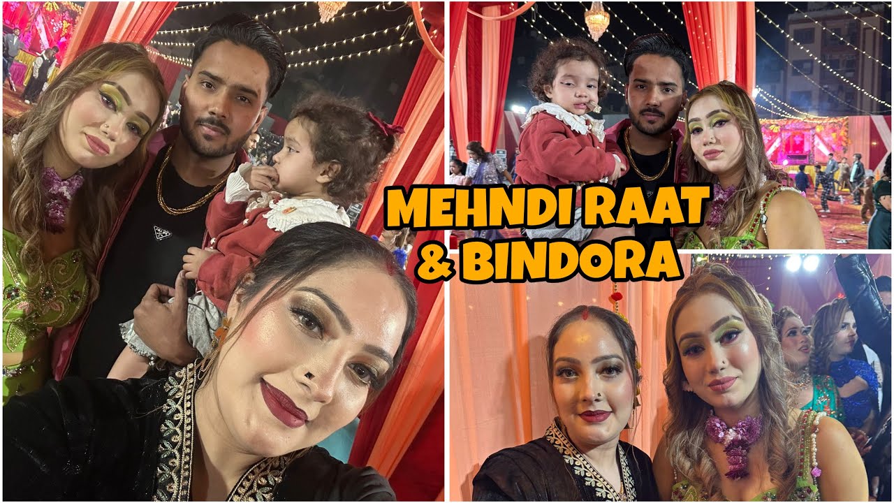 Mehndi Raat & Bindora / Vlog 155 / manavchatranvlogs 