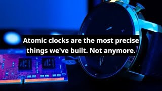 Atomic clocks are the most precise things we've built. Not anymore #shorts