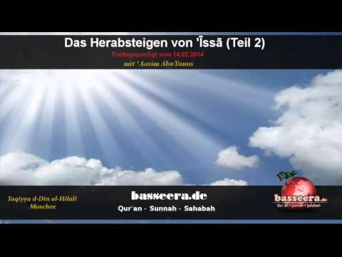 'Aasim Abu Yunus - Das Herabsteigen von 'Issa (Teil 2)