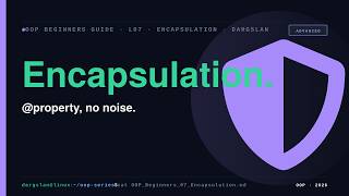 Python @property: getters & setters without the noise | OOP L07 · Advanced