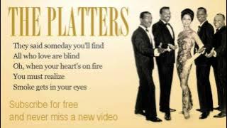 The Platters - Smoke Get In Your Eyes - Lyrics