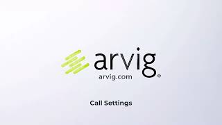04 End User Portal Call Settings - Arvig Hosted PBX