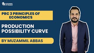 Download lagu PRC-3 Principles of Economics - Production Possibility Curve (By Muzammil Abbas) | IQSF
