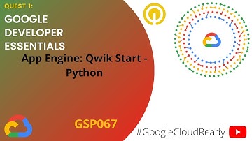 GoogleCloudReady Facilitator program | Quest : Google Developer Essentials | LAB 4 | GSP067
