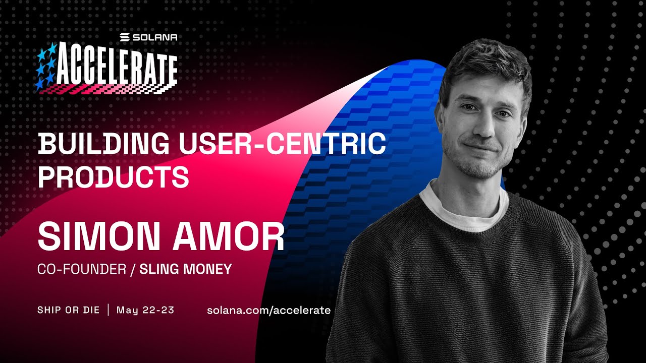 Sling Money Reveals Secrets to Building User-Centric Products on Solana |  Accelerate 2025 | Solana Compass