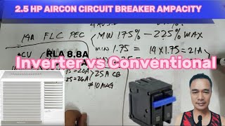 2.5 HP AIR-CONDITIONING WIRE AND CIRCUIT BREAKER AMPACITY / PEC STANDARD Tamang Circuit Breaker At Wire Sa Mga Single Phase Aircon Gamit Ang Pec Code 2017