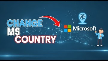 How to Change Country or Region on Microsoft Account (2025)
