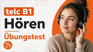telc B1 – Hörverstehen – Übung #1