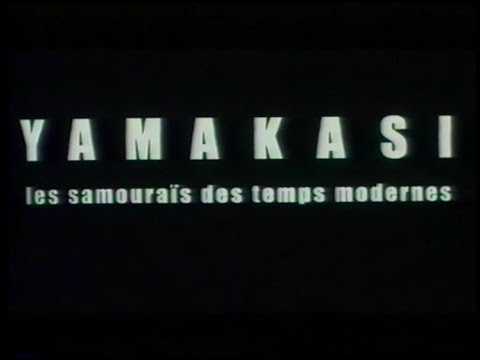 Yamakasi Współcześni Samurajowie 2001 Yamakasi Les Samurai Des Temps Modernes Zwiastun VHS